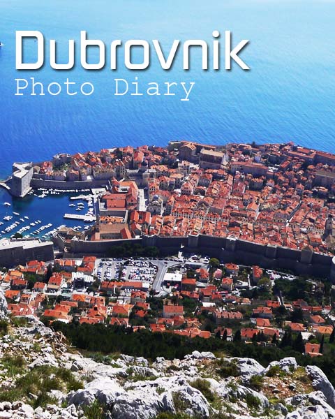 Dubrovnik Photo Diary