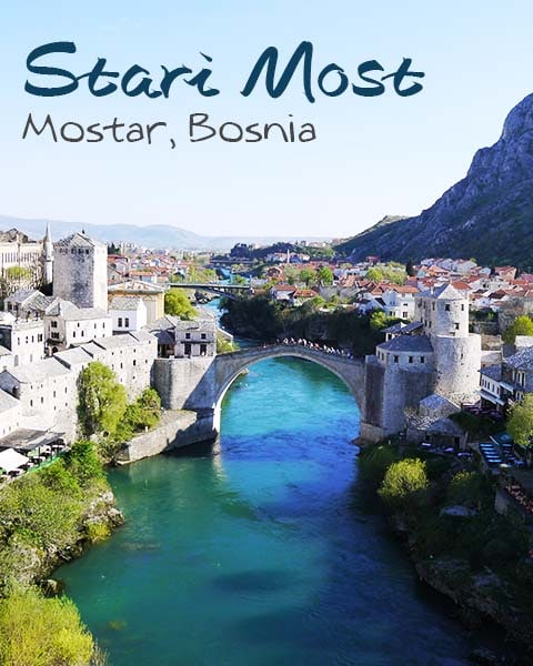 Stari Most, Mostar, Bosnia