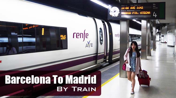 Getting From Barcelona To Madrid By Train - Renegade Travels