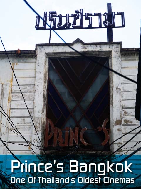 Prince's Cinema, Bangkok