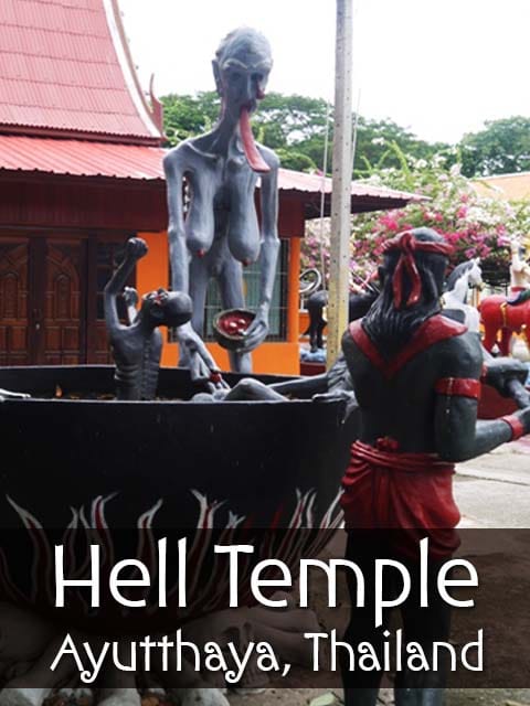 Wat Kai, Hell Temple, Ayutthaya
