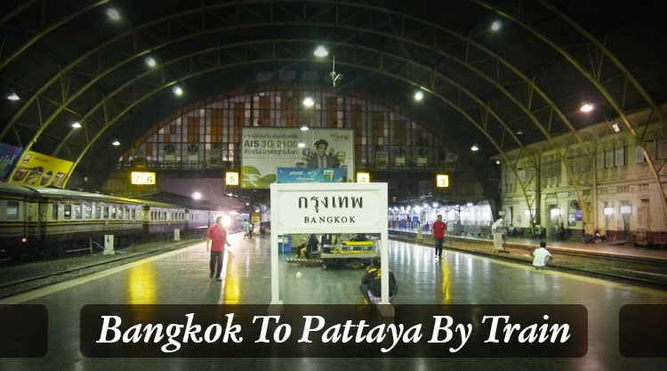 Bangkok To Pattaya By Train