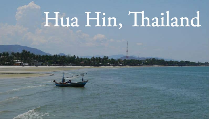Travel to Hua Hin, Thailand City Travel Guide