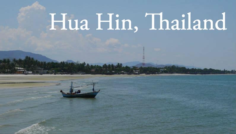 Travel to Hua Hin, Thailand City Travel Guide