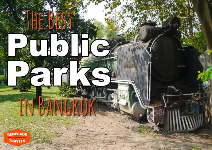 Best Public Parks in Bangkok, Thailand