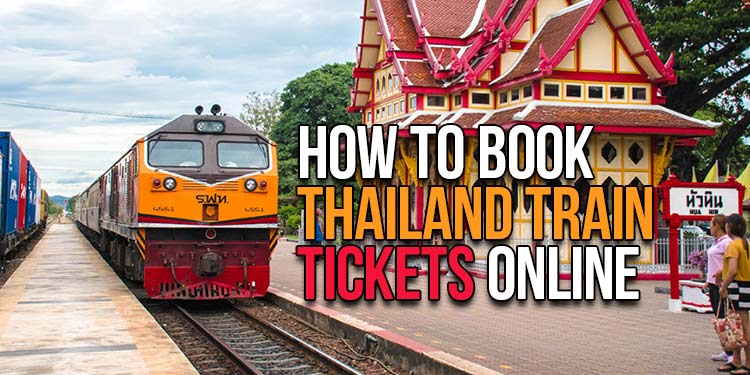 How to buy Thailand Train tickets online